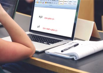 Cách viết số mũ trong Word, viết chỉ số trên dưới trong Word