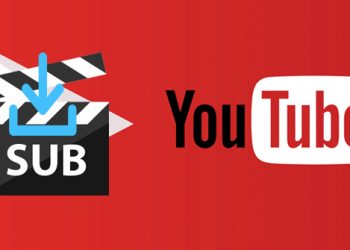 Cách tải phụ đề YouTube, download sub trên YouTube nhanh, chuẩn nhất