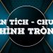 Cách tính diện tích hình tròn và chu vi hình tròn