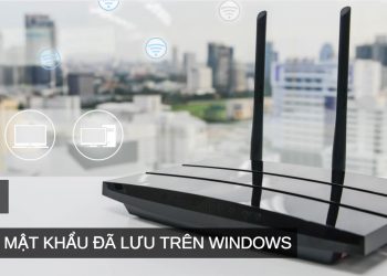 xem mật khẩu Wifi đã kết nối