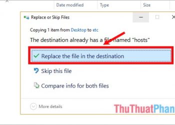 Copy file host mới ở desktop và dán vào thư mục etc