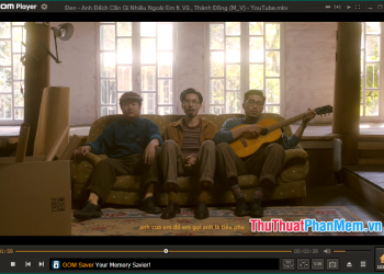 Phần mềm GOM Media Player