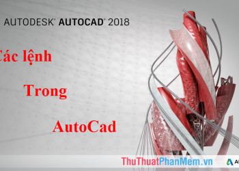 Tổng hợp toàn bộ các lệnh trong Autocad