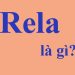 Rela là gì? Rela có nghĩa là gì trên Facebook?