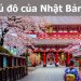 Tokyo không phải là thủ đô chính thức của Nhật Bản, vậy thủ đô của Nhật Bản ở đâu?