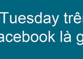 tuesday là gì
